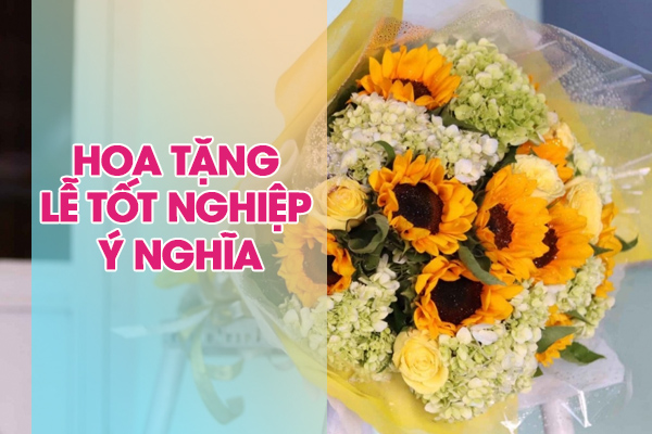hoa tặng lễ tốt nghiệp