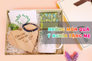 quà tặng mẹ ý nghĩa