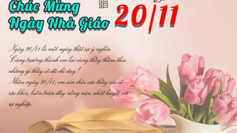 60+ Nội dung ghi thiệp chúc mừng 20/11 dành tặng cho thầy cô ý nghĩa