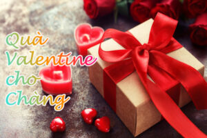 quà valentine cho bạn trai